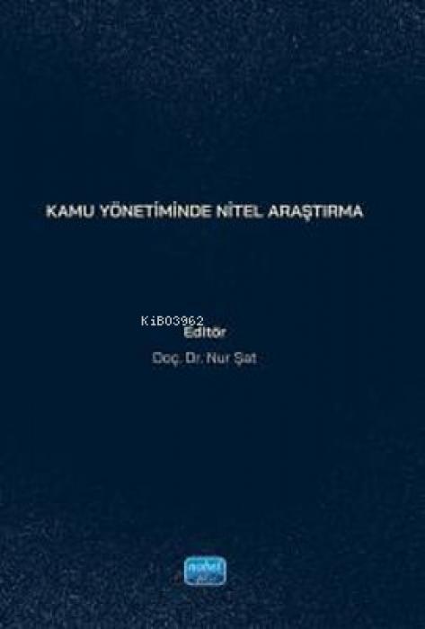 Kniha Kamu Yönetiminde Nitel Arastirma 
