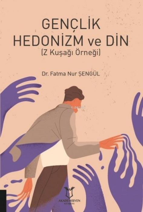 Kniha Genclik Hedonizm ve Din 