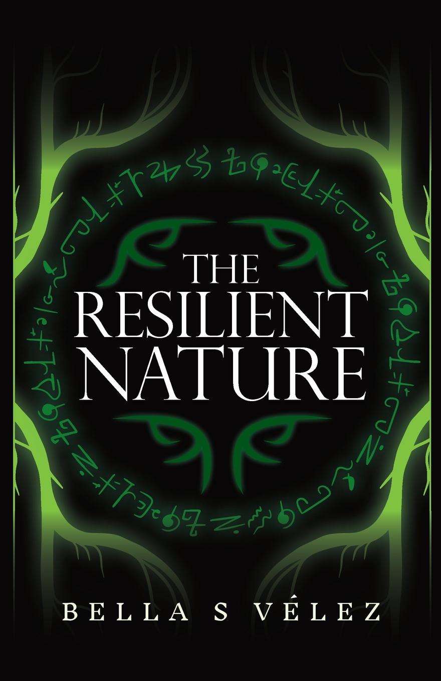 Kniha The Resilient Nature Bella S Velez