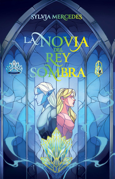 Kniha La novia del rey sombra Sylvia Mercedes