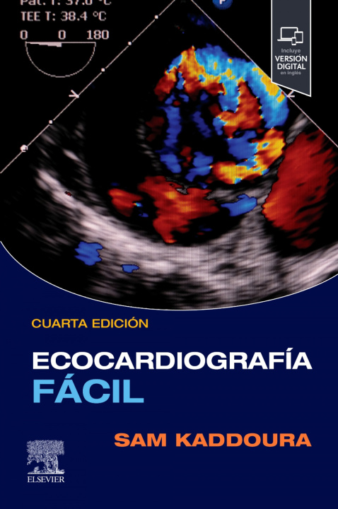 Book ECOCARDIOGRAFIA FACIL +STUDENT CONSULT 4¦ ED Sam Kaddoura