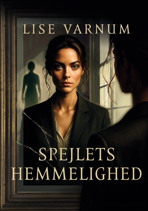 Kniha Spejlets hemmelighed 