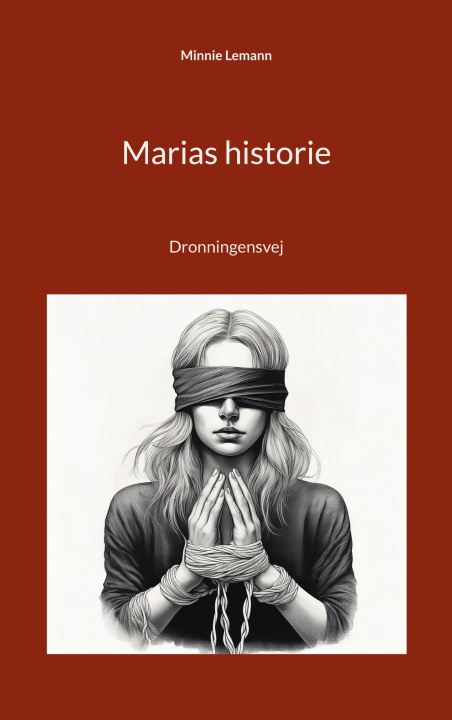 Kniha Marias historie Minnie Lemann