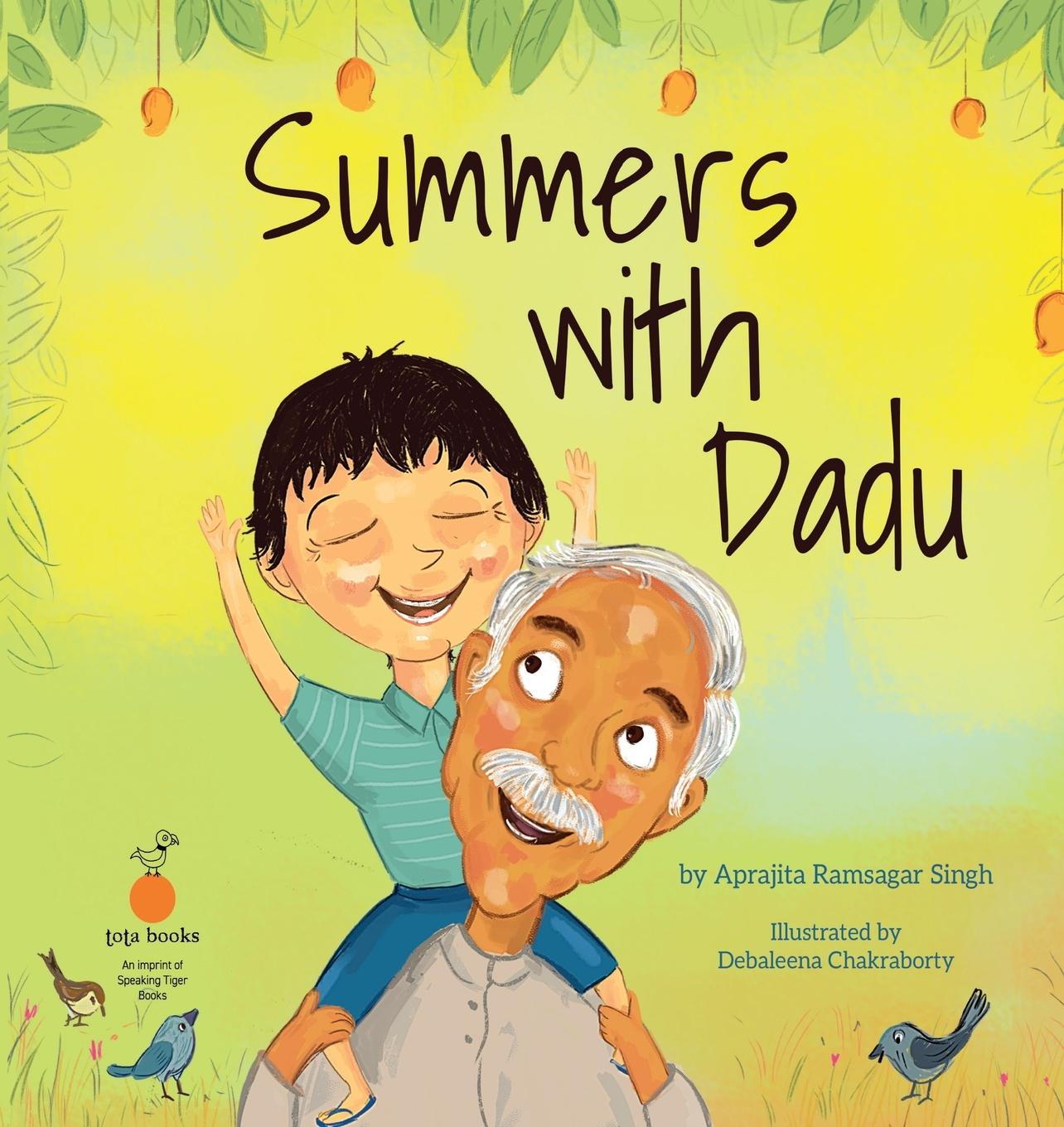 Kniha Summers With Dadu Aprajita Ramsagar Singh