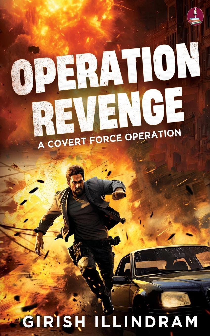 Kniha Operation Revenge Girish Illindram