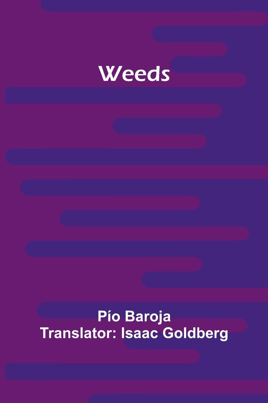 Kniha Weeds Isaac Goldberg
