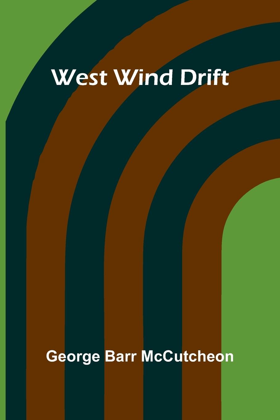 Kniha West Wind Drift George Barr McCutcheon