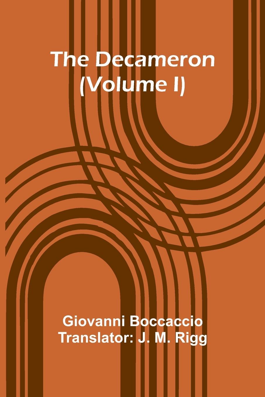 Kniha The Decameron (Volume I) J. M Rigg
