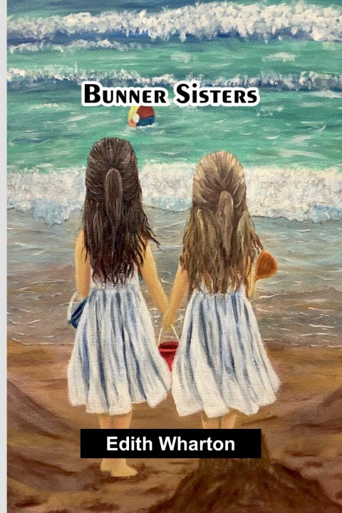 Kniha Bunner Sisters Edith Wharton