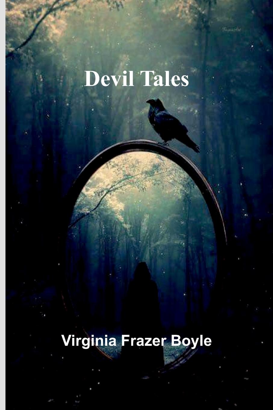 Kniha Devil Tales Virginia Frazer Boyle