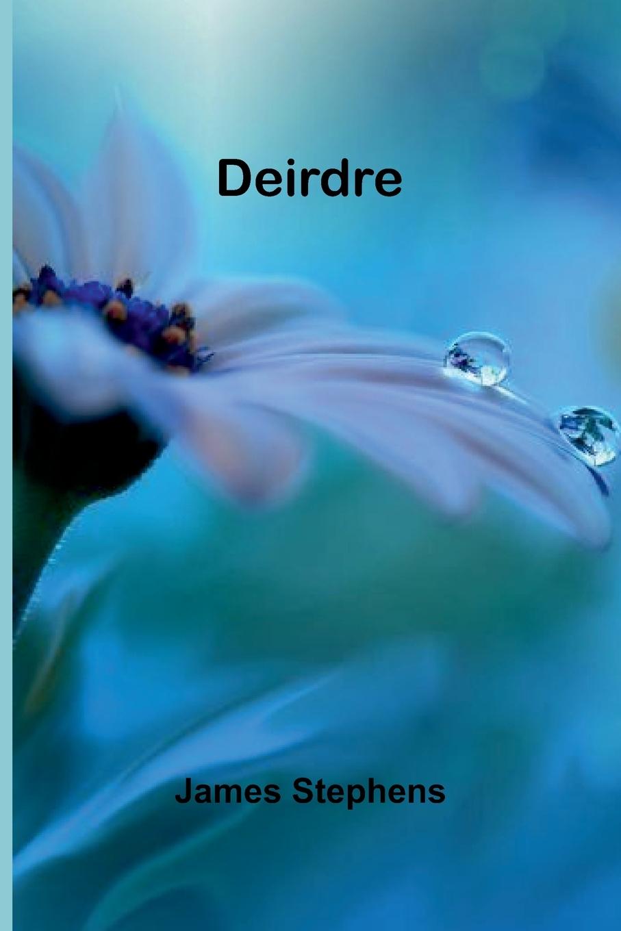 Kniha Deirdre James Stephens
