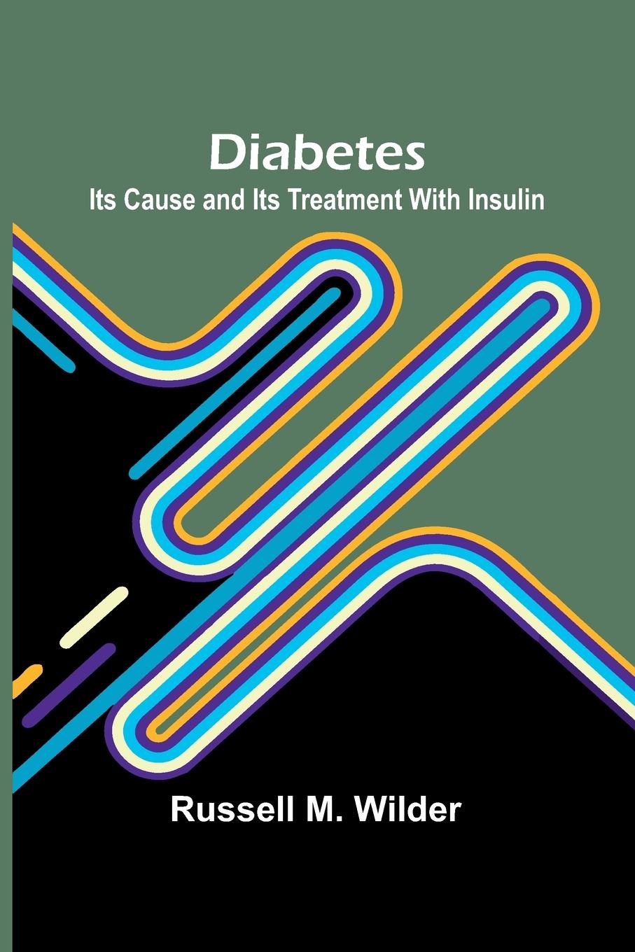 Knjiga Diabetes Russell M. Wilder
