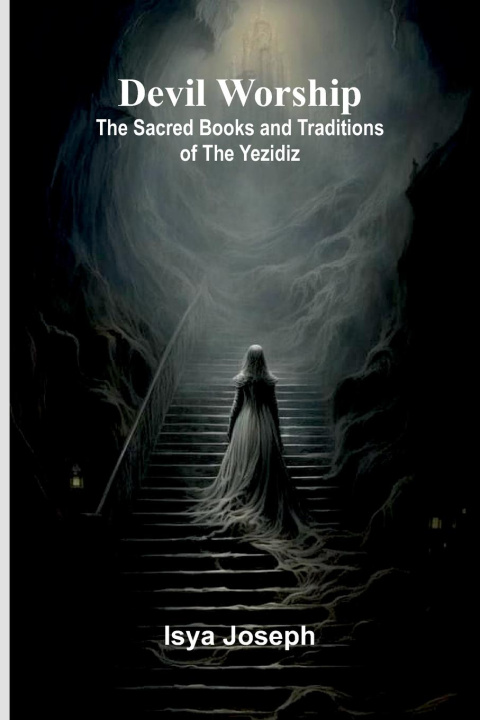 Kniha Devil Worship Isya Joseph