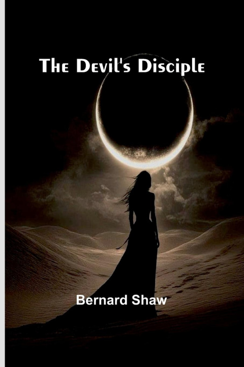 Kniha The Devil'S Disciple Bernard Shaw