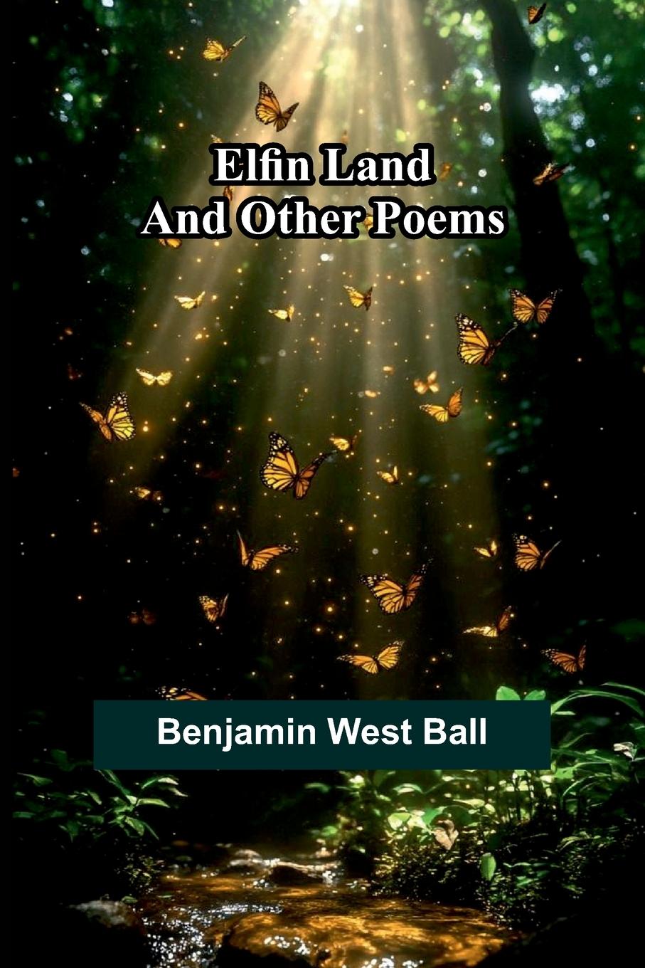 Knjiga Elfin Land Benjamin West Ball