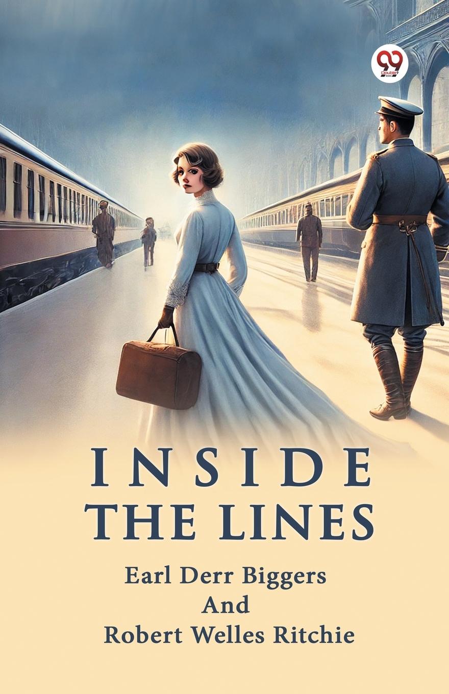 Kniha Inside The Lines Earl Derr; Ritchie Robert W... Biggers