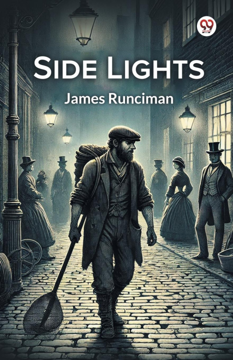 Knjiga Side Lights James Runciman