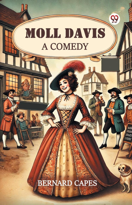 Kniha Moll Davis A Comedy Bernard Capes