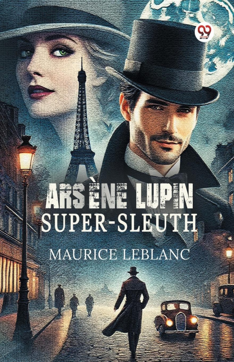 Kniha Arsene Lupin Super-Sleuth Maurice Leblanc