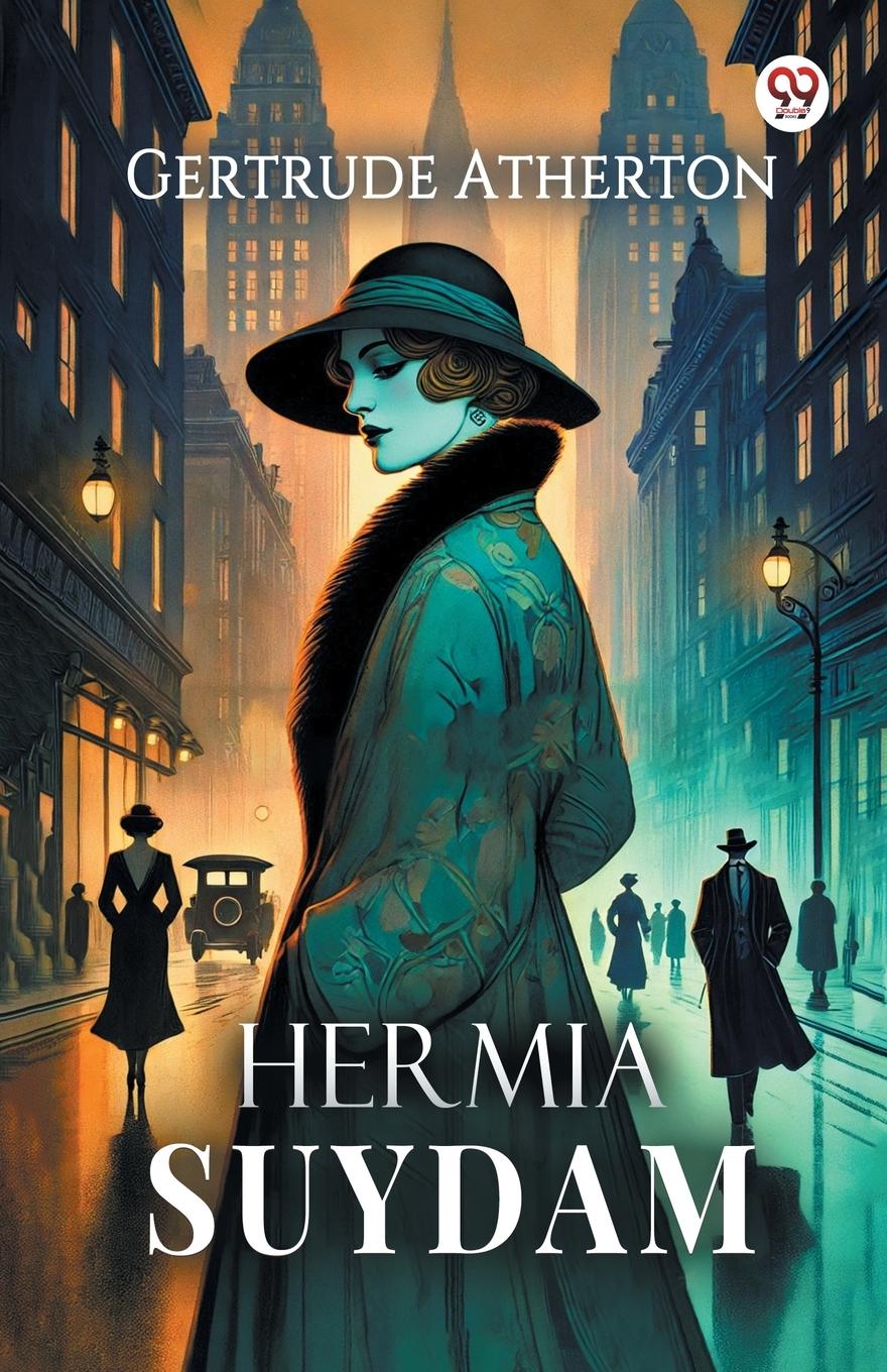 Carte Hermia Suydam Gertrude Atherton
