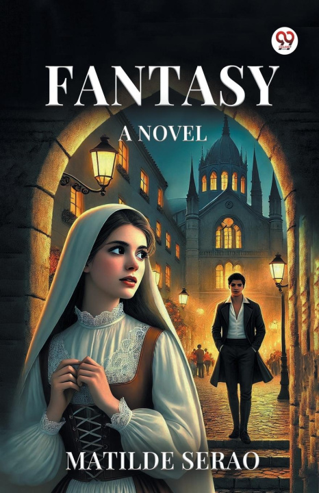 Kniha Fantasy A Novel Matilde Serao