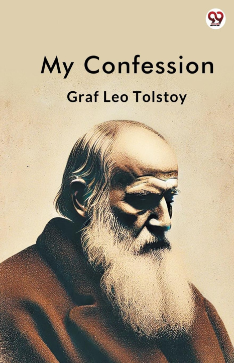 Kniha My Confession Graf Leo Tolstoy