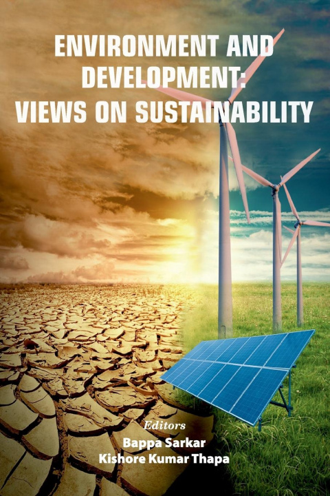 Knjiga Environment and Development Kishore Kumar Thapa
