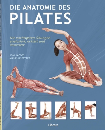 Kniha Die Anatomie des Pilates Michelle Pettet