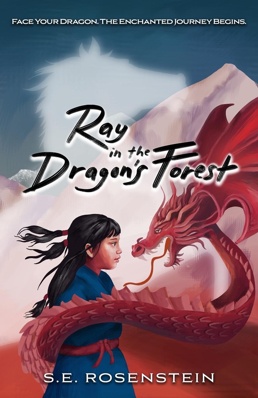 Kniha Ray in the Dragon's Forest 