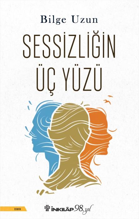 Kniha Sessizligin Üc Yüzü 