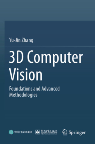 Kniha 3D Computer Vision Yu-Jin Zhang