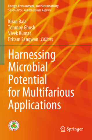 Kniha Harnessing Microbial Potential for Multifarious Applications Pritam Sangwan
