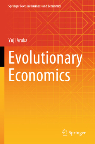 Kniha Evolutionary Economics Yuji Aruka
