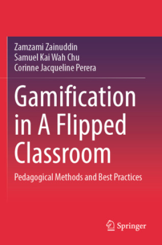 Kniha Gamification in A Flipped Classroom Corinne Jacqueline Perera