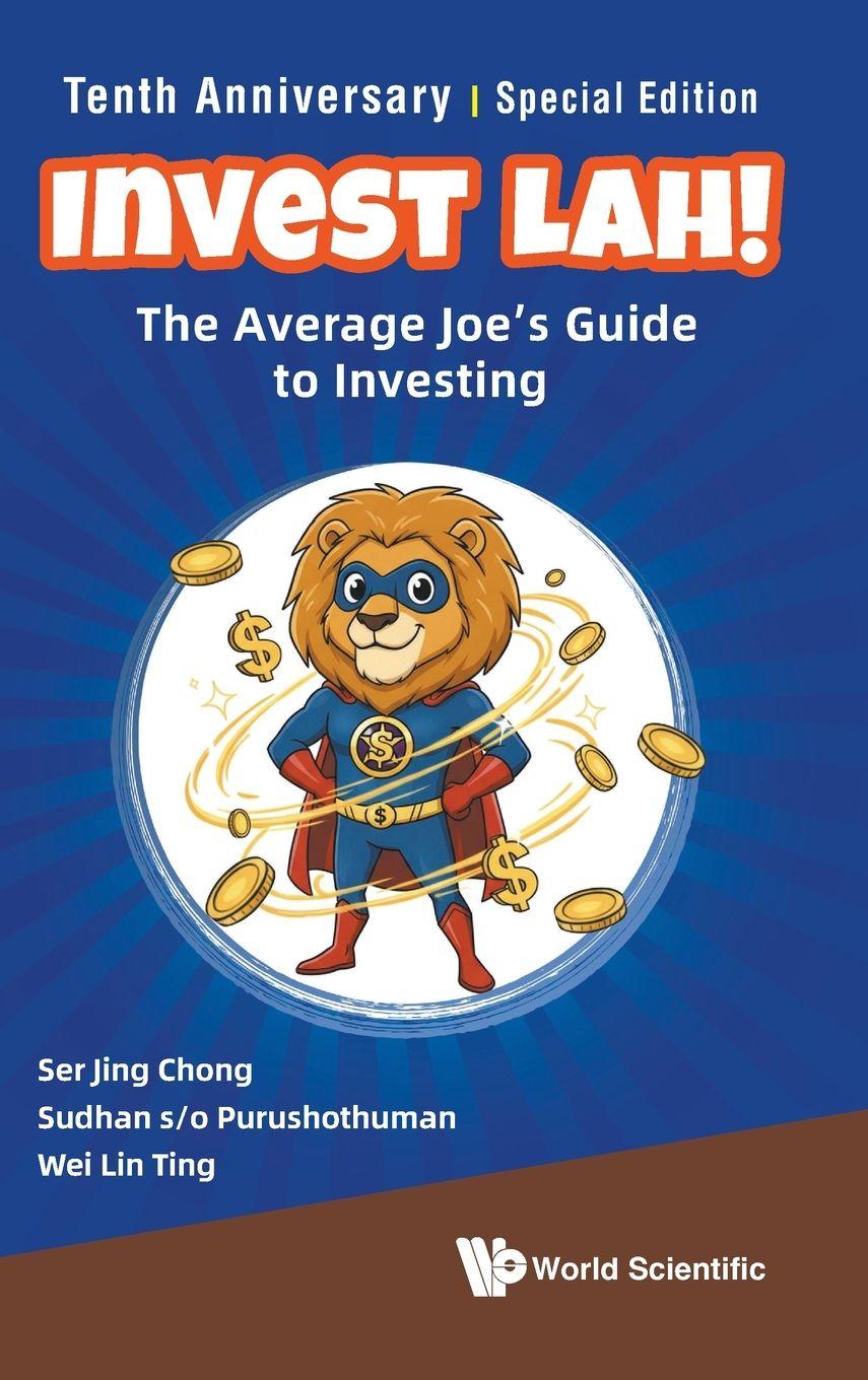 Kniha Invest Lah!: The Average Joe's Guide to Investing - Tenth Anniversary Special Edition Purushothuman