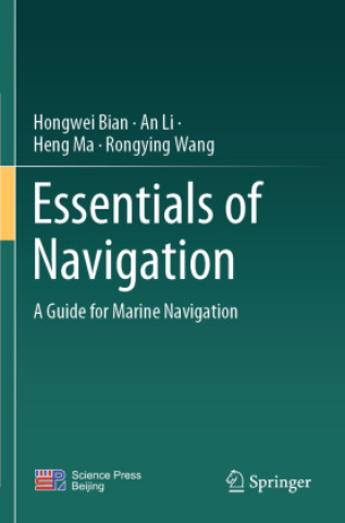 Βιβλίο Essentials of Navigation Rongying Wang