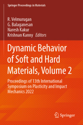 Libro Dynamic Behavior of Soft and Hard Materials, Volume 2 Krishnan Kanny