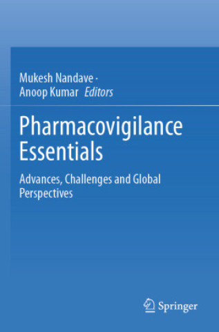 Knjiga Pharmacovigilance Essentials Mukesh Nandave