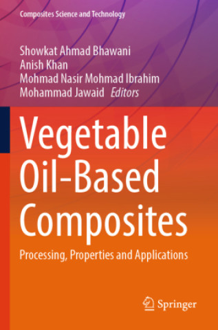 Könyv Vegetable Oil-Based Composites Mohammad Jawaid