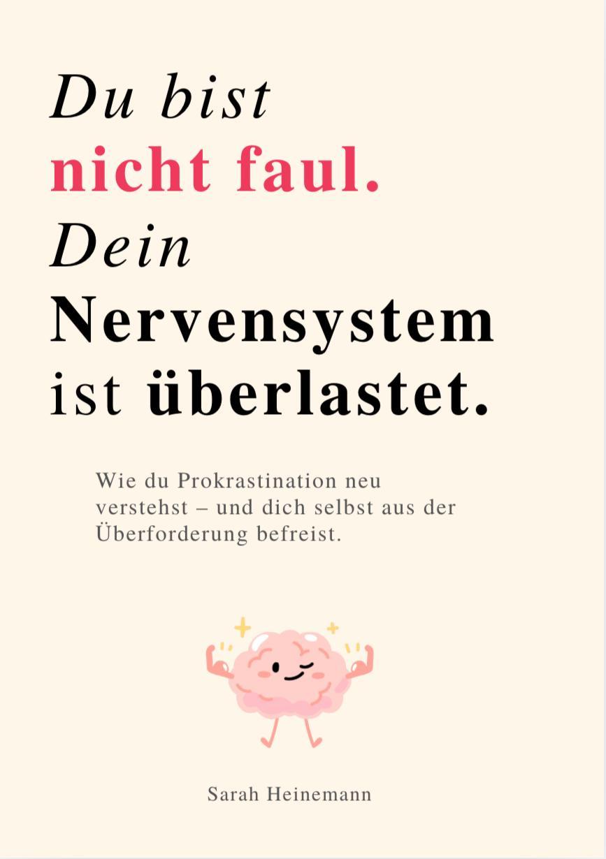 Libro DU BIST NICHT FAUL, DEIN NERVENSYSTEM IST ÜBERLASTET 
