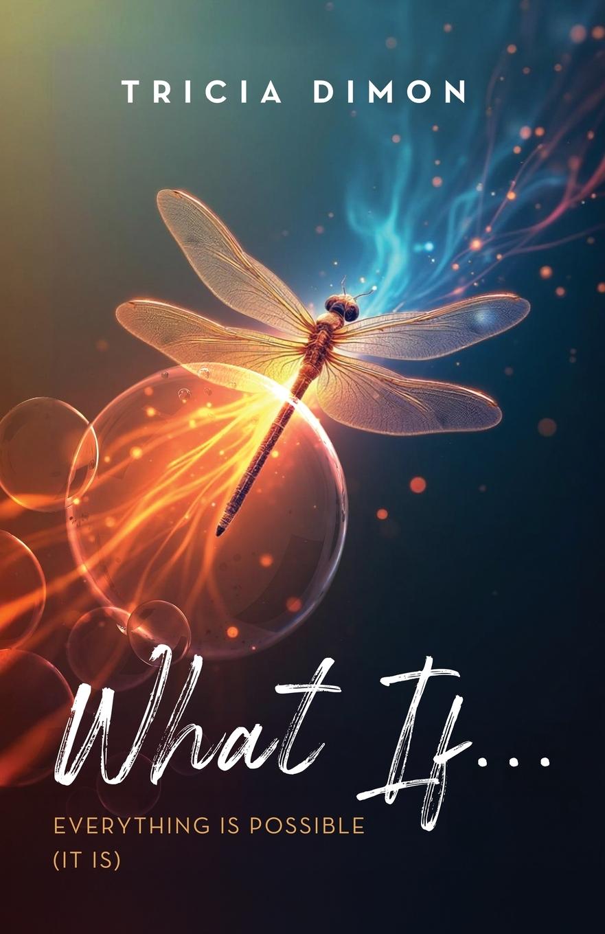 Kniha What If...EVERYTHING IS POSSIBLE (it is) 