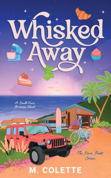 Kniha Whisked Away M. Colette