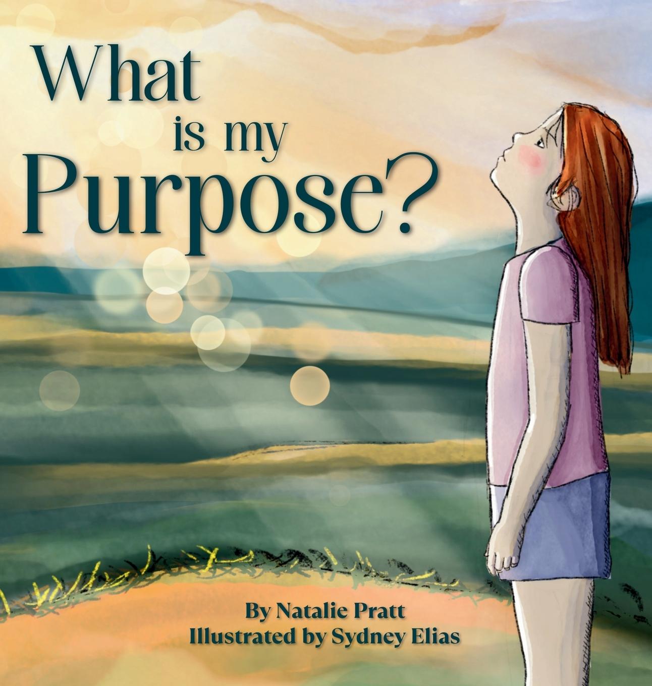 Kniha What Is My Purpose? Sydney Elias