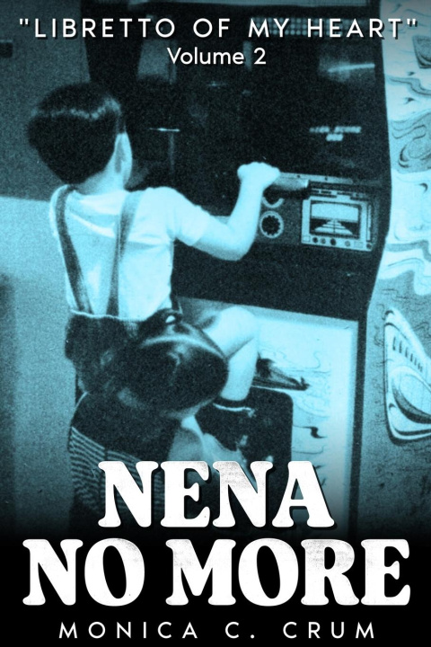 Книга Nena No More Volume 2 
