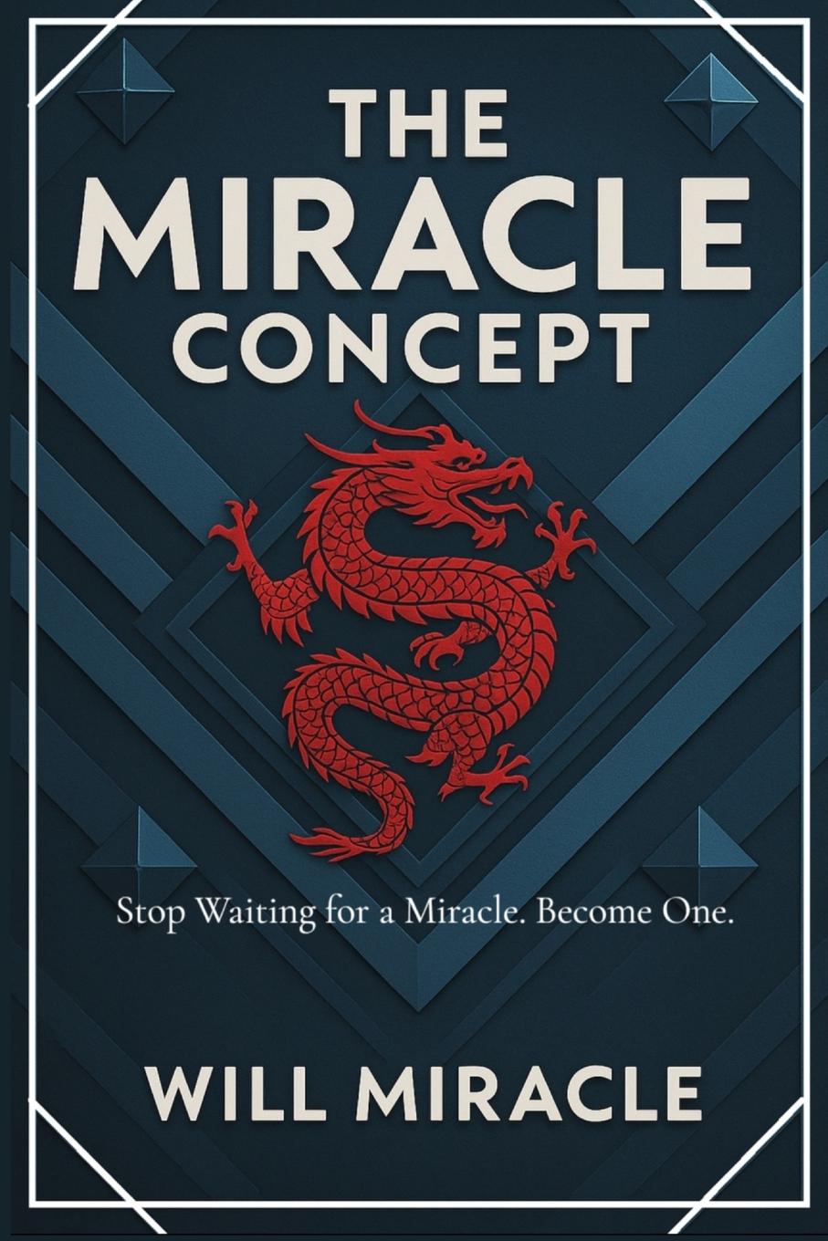 Kniha The Miracle Concept WILL MIRACLE