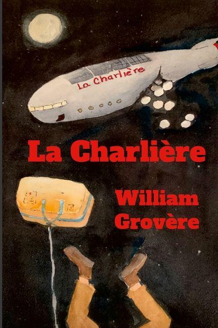 Carte La Charli?re William Grovère