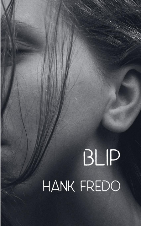 Knjiga Blip Hank Fredo