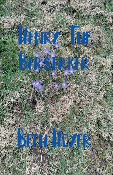Kniha Henry The Berserker 