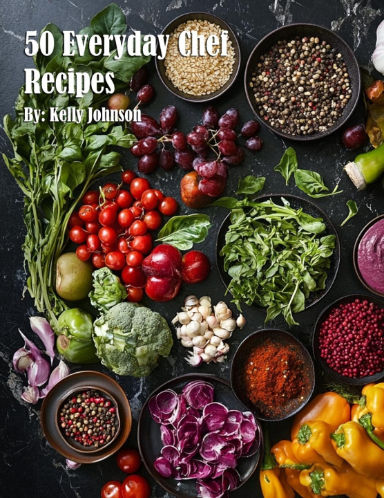 Книга 50 Everyday Chef Recipes 