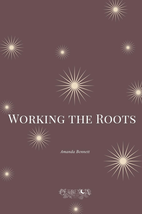 Kniha Working the Roots 